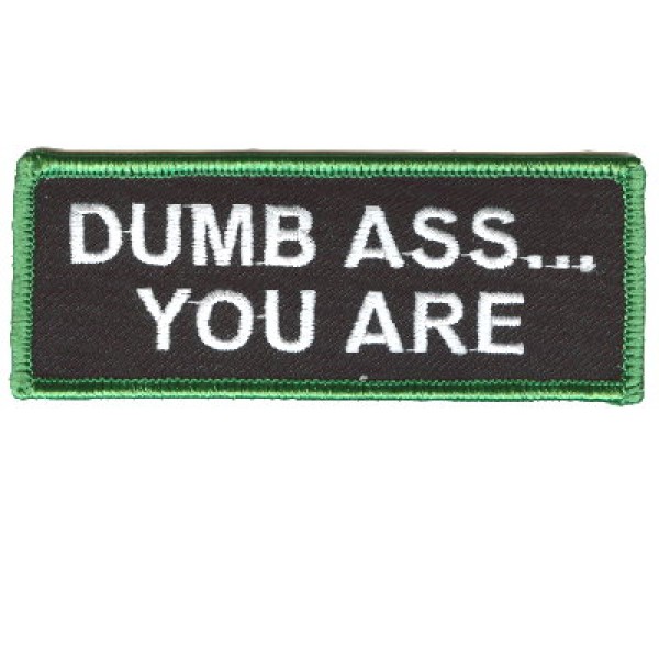 Dumbass you are patch